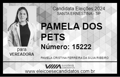 Candidato PAMELA DOS PETS 2024 - SANTA ERNESTINA - Eleições