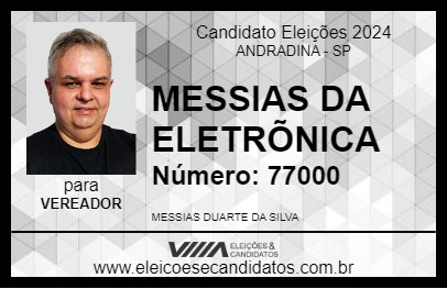 Candidato MESSIAS DA ELETRÕNICA 2024 - ANDRADINA - Eleições