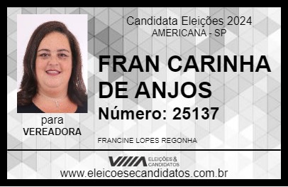 Candidato FRAN CARINHA DE ANJOS 2024 - AMERICANA - Eleições