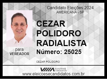 Candidato CEZAR POLIDORO RADIALISTA 2024 - AMERICANA - Eleições