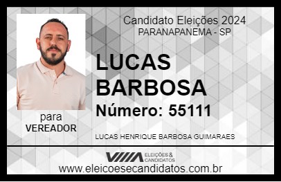 Candidato LUCAS BARBOSA 2024 - PARANAPANEMA - Eleições