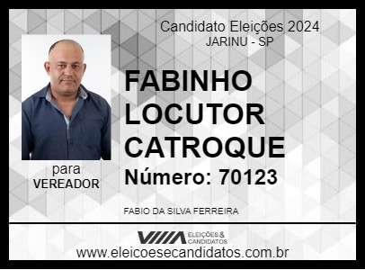 Candidato FABINHO LOCUTOR CATROQUE 2024 - JARINU - Eleições