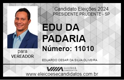 Candidato EDU DA PADARIA 2024 - PRESIDENTE PRUDENTE - Eleições