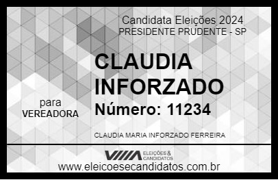 Candidato CLAUDIA INFORZADO 2024 - PRESIDENTE PRUDENTE - Eleições