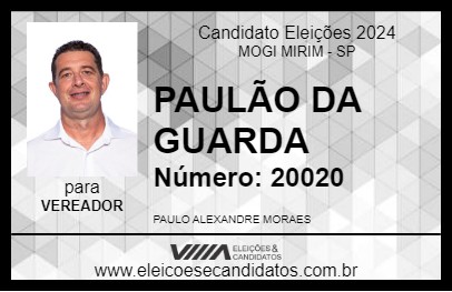 Candidato PAULÃO DA GUARDA 2024 - MOGI MIRIM - Eleições