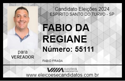 Candidato FABIO DA REGIANE 2024 - ESPÍRITO SANTO DO TURVO - Eleições