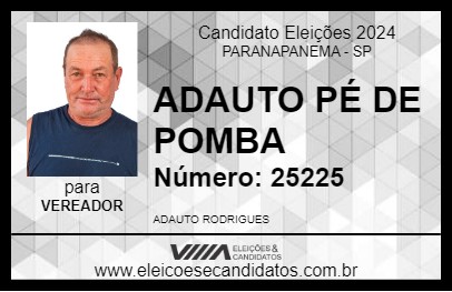 Candidato ADAUTO PÉ DE POMBA 2024 - PARANAPANEMA - Eleições