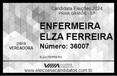 Candidato ENFERMEIRA ELZA FERREIRA 2024 - PRAIA GRANDE - Eleições