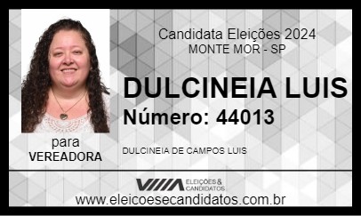 Candidato DULCINEIA LUIS 2024 - MONTE MOR - Eleições