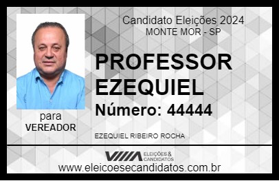 Candidato PROFESSOR EZEQUIEL 2024 - MONTE MOR - Eleições