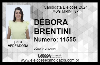 Candidato DÉBORA BRENTINI 2024 - MOGI MIRIM - Eleições