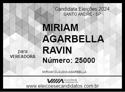 Candidato MIRIAM AGARBELLA RAVIN 2024 - SANTO ANDRÉ - Eleições