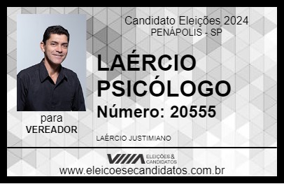 Candidato LAÉRCIO PSICÓLOGO 2024 - PENÁPOLIS - Eleições