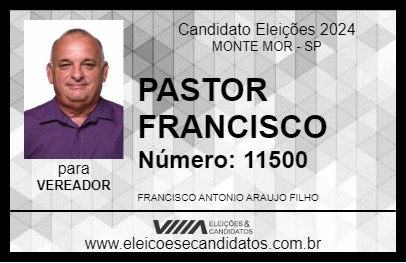 Candidato PASTOR FRANCISCO 2024 - MONTE MOR - Eleições