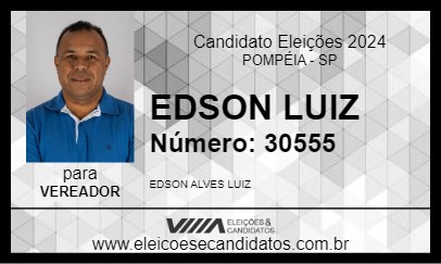 Candidato EDSON LUIZ 2024 - POMPÉIA - Eleições