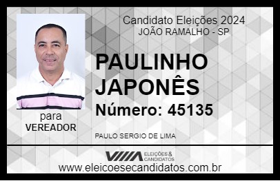 Candidato PAULINHO JAPONÊS 2024 - JOÃO RAMALHO - Eleições