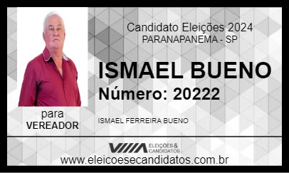 Candidato ISMAEL BUENO 2024 - PARANAPANEMA - Eleições