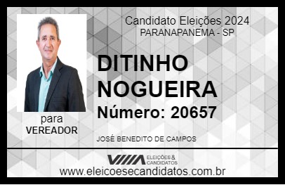 Candidato DITINHO NOGUEIRA 2024 - PARANAPANEMA - Eleições