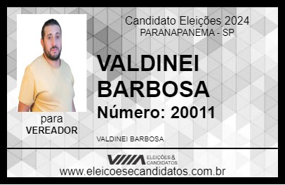 Candidato VALDINEI BARBOSA 2024 - PARANAPANEMA - Eleições