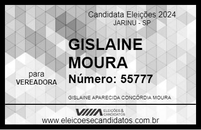 Candidato GISLAINE MOURA 2024 - JARINU - Eleições