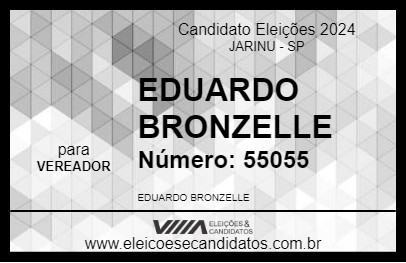 Candidato EDUARDO BRONZELLE 2024 - JARINU - Eleições