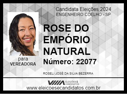 Candidato ROSE DO EMPÓRIO NATURAL 2024 - ENGENHEIRO COELHO - Eleições