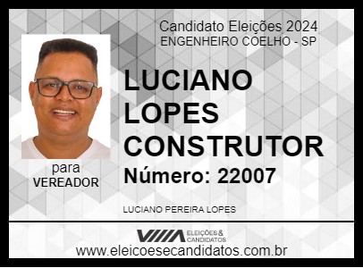 Candidato LUCIANO LOPES CONSTRUTOR 2024 - ENGENHEIRO COELHO - Eleições