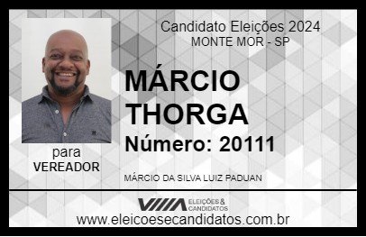 Candidato MÁRCIO THORGA 2024 - MONTE MOR - Eleições