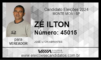 Candidato ZÉ ILTON 2024 - MONTE MOR - Eleições