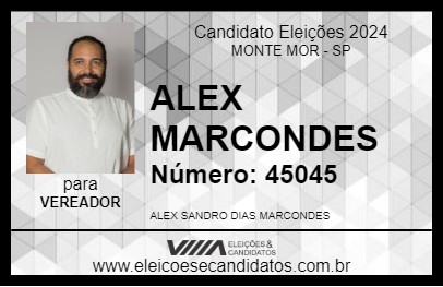 Candidato ALEX MARCONDES 2024 - MONTE MOR - Eleições