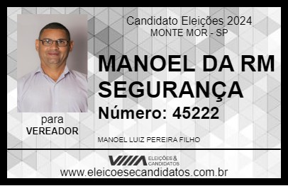 Candidato MANOEL DA RM SEGURANÇA 2024 - MONTE MOR - Eleições