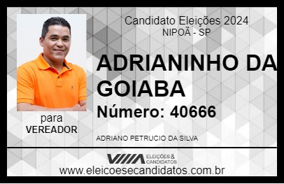 Candidato ADRIANINHO DA GOIABA 2024 - NIPOÃ - Eleições