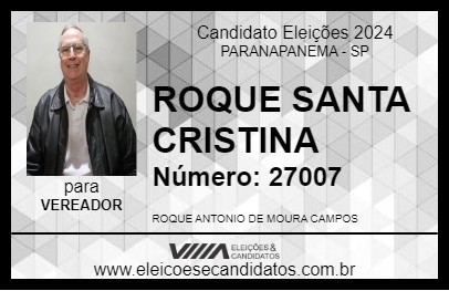 Candidato ROQUE SANTA CRISTINA 2024 - PARANAPANEMA - Eleições