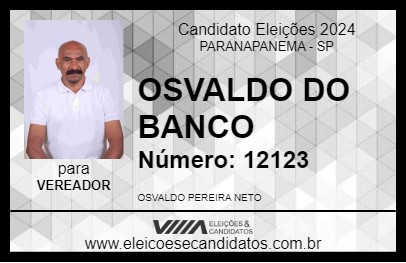 Candidato OSVALDO DO BANCO 2024 - PARANAPANEMA - Eleições