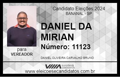 Candidato DANIEL DA MIRIAN 2024 - BANANAL - Eleições