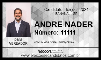 Candidato ANDRE NADER 2024 - BANANAL - Eleições