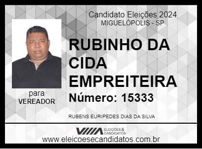 Candidato RUBINHO DA CIDA EMPREITEIRA 2024 - MIGUELÓPOLIS - Eleições