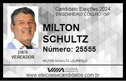 Candidato MILTON SCHULTZ 2024 - ENGENHEIRO COELHO - Eleições