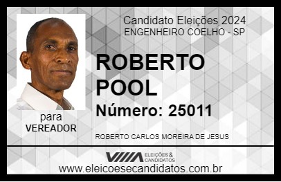 Candidato ROBERTO POOL 2024 - ENGENHEIRO COELHO - Eleições