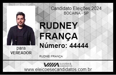 Candidato RUDNEY FRANÇA 2024 - BOCAINA - Eleições