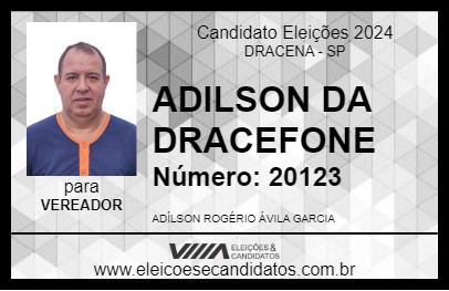 Candidato ADILSON DA DRACEFONE 2024 - DRACENA - Eleições