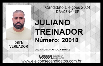 Candidato JULIANO TREINADOR 2024 - DRACENA - Eleições