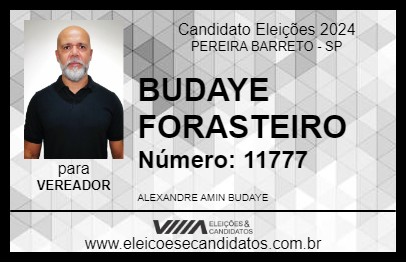 Candidato BUDAYE FORASTEIRO 2024 - PEREIRA BARRETO - Eleições