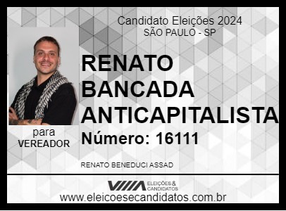 Candidato RENATO BANCADA ANTICAPITALISTA 2024 - SÃO PAULO - Eleições