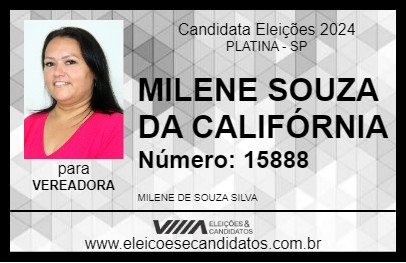 Candidato MILENE SOUZA DA CALIFÓRNIA 2024 - PLATINA - Eleições