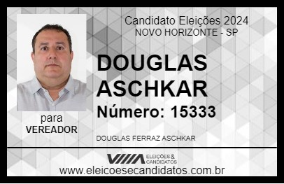 Candidato DOUGLAS ASCHKAR 2024 - NOVO HORIZONTE - Eleições