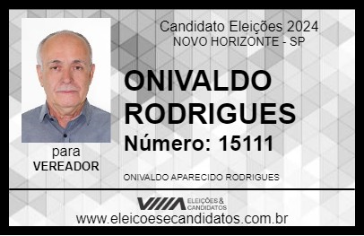 Candidato ONIVALDO RODRIGUES 2024 - NOVO HORIZONTE - Eleições