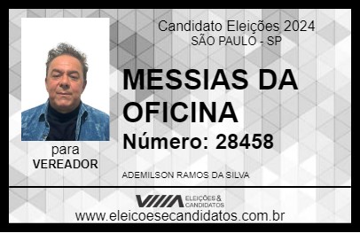 Candidato MESSIAS DA OFICINA 2024 - SÃO PAULO - Eleições