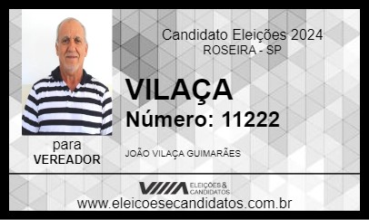 Candidato VILAÇA 2024 - ROSEIRA - Eleições