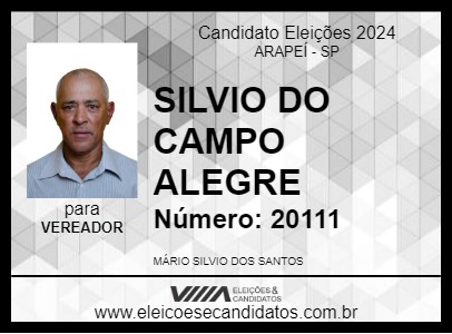 Candidato SILVIO DO CAMPO ALEGRE 2024 - ARAPEÍ - Eleições